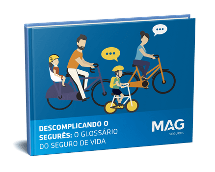 O glossário do  Seguro de Vida!